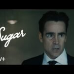 Sugar — Official Trailer | Apple TV+